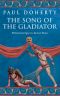 [Ancient Rome 03] • The Song of the Gladiator